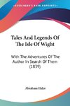 Tales And Legends Of The Isle Of Wight