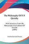 The Philosophy Of P. P. Quimby