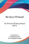 The Story Of Daniel