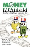 Money Matters