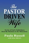 The Pastor Driven Wife