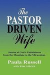 The Pastor Driven Wife