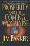 Prosperity and the Coming Apocalyspe