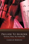 Prelude to Murder