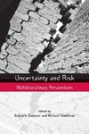 Uncertainty and Risk