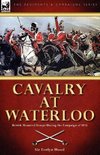 Cavalry at Waterloo