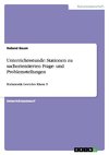 Unterrichtsstunde: Stationen zu sachorientierten Frage- und Problemstellungen