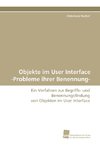 Objekte im User Interface -Probleme ihrer Benennung-