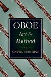 Schuring, M: Oboe Art and Method