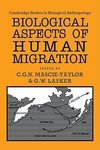 Biological Aspects of Human Migration