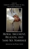 Moral Argument, Religion, and Same-Sex Marriage