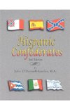 Hispanic Confederates. Third Edition