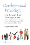 Developmental Psychology for Family Law Professionals