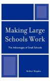 Making Large Schools Work