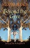 Beyond the Gyre [Song of the Arkafina #4]