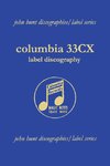 Columbia 33cx Label Discography. [2004].