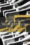 Hames, G: Alcohol in World History