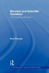 Thomas, P: Marxism & Scientific Socialism