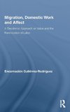 Gutiérrez-Rodríguez, E: Migration, Domestic Work and Affect