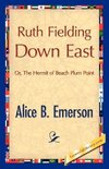 Ruth Fielding Down East