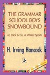 The Grammar School Boys Snowbound