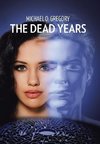 The Dead Years