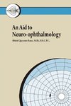 An Aid to Neuro-ophthalmology