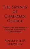 The Sayings of Chairman George