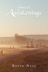 Sweet Awakenings