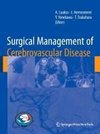 Surgical Management of Cerebrovascular Disease