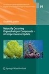 Naturally Occurring Organohalogen Compounds - A Comprehensive Update