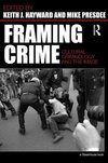 Hayward, K: Framing Crime