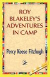 Roy Blakeley's Adventures in Camp