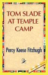 Tom Slade at Temple Camp