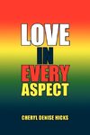 Love in Every Aspect