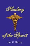 Healing of the Spirit