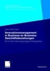 Innovationsmanagement in Business-to-Business-Geschäftsbeziehungen