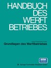 Grundlagen des Werftbetriebes