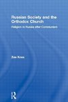 Knox, Z: Russian Society and the Orthodox Church