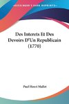 Des Interets Et Des Devoirs D'Un Republicain (1770)