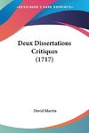 Deux Dissertations Critiques (1717)