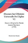 Discours Sur L'Histoire Universelle De L'Eglise V2