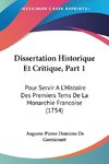 Dissertation Historique Et Critique, Part 1