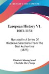 European History V1, 1003-1154