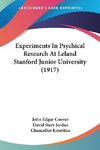 Experiments In Psychical Research At Leland Stanford Junior University (1917)