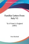 Familiar Letters From Italy V2