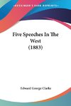 Five Speeches In The West (1883)