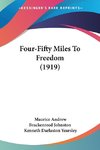 Four-Fifty Miles To Freedom (1919)