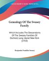 Genealogy Of The Swasey Family