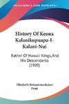 History Of Keoua Kalanikupuapa-I-Kalani-Nui